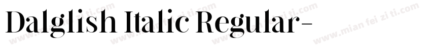 Dalglish Italic Regular字体转换